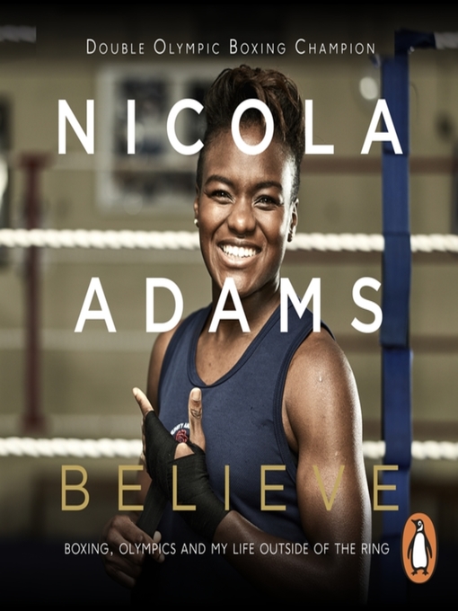 Title details for Believe by Nicola Adams - Available